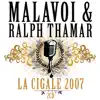 Malavoi & Ralph Thamar - Malavoi & Ralph Thamar : La Cigale 2007 (Live à Paris)